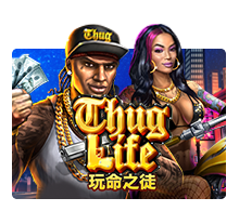 Thug Life